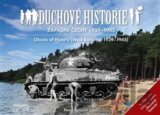 Duchové historie - Západní Čechy 1939 - 1945 / Ghosts of History West Bohemia 1939 - 1945