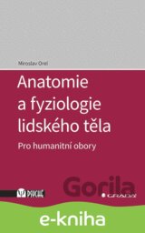 Anatomie a fyziologie lidského těla