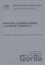 Praktika z biomedicínské a klinické techniky 3.
