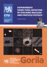 Experiments Using Pixel Detector in Teaching Nuclear and Particle Physics