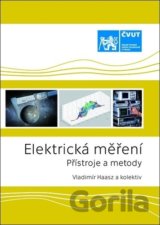 Elektrická měření - Přístroje a metody