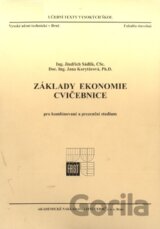 Základy ekonomie - cvičebnice: pro kombinované a prezenční studium