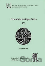 Orientalia Antiqua Nova IV.