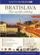 Bratislava obrázkový sprievodca po maďarsky