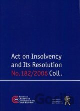 Act on Insolvency and Its Resolution (Insolvenční zákon)