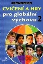 Cvičení a hry pro globální výchovu 2