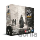 This War of Mine - Príbehy mesta sutín