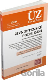 Úplné Znění - 1369: Živnostenské podnikání, volný pohyb služeb, podpora podnikání