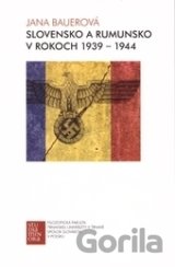 Slovensko a Rumunsko v rokoch 1939-1944