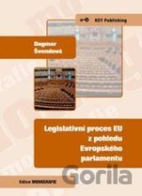 Legislativní proces EU z pohledu Evropského parlamentu