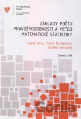 Základy počtu pravděpodobnosti a metod matematické statistiky 3. vydání