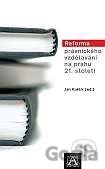 Reforma právnického vzdělávání na prahu 21. století