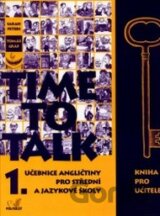 Time to Talk - Kniha pro učitele (1. díl)