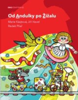 Od Andulky po žížalu