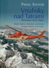 Vrtuľníky nad Tatrami / Helicopters above Tatras