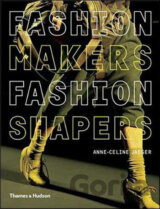 Fashion Makers Fashion Shapers
