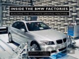 Inside the BMW Factories: Building the Ultimate Driving Machine