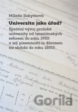 Univerzita jako úřad?