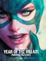 The Complete Year of the Villain Portrait Variants