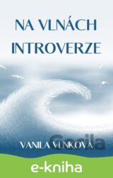 Na vlnách introverze