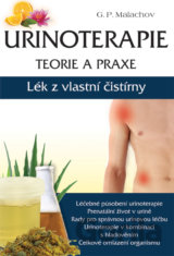Urinoterapie - teorie a praxe