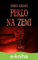 Peklo na zemi