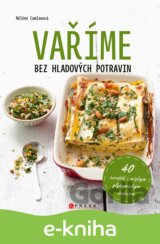 Vaříme bez hladových potravin