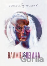 Baamiel & Delaila