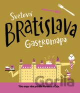 Svetová Bratislava: gastromapa do vrecka
