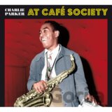 Charlie Parker: At Cafe Society LP