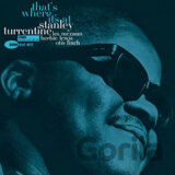 Stanley Turrentine: That's Where It's At LP