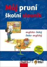 Můj první školní slovník anglicko-český / česko- anglický