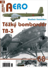 Těžký bombardér Tupolev TB-3