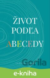 Život podľa abecedy
