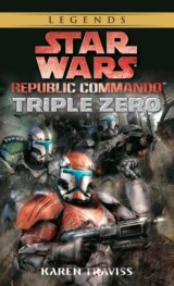 Star Wars Legends (Republic Commando): Triple Zero