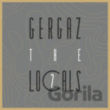 Gergaz: The Locals 2 LP