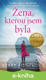 Žena, kterou jsem byla