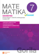Matematika v pohodě 7 - Geometrie - pracovní sešit