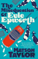 Miseducation of Evie Epworth