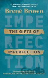 The Gifts of imperfection