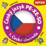 Český jazyk PE-XE-SO 1. Česká abeceda