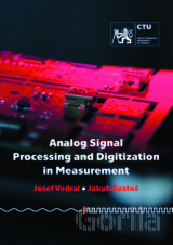 Analog Signal Processing and Digitization in Measurement