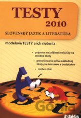 Testy 2010 - Slovenský jazyk a literatúra