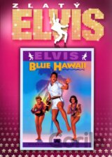Elvis Presley: Blue Hawaii  (ZLATÝ Elvis)