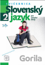 Slovenský jazyk 2 pre stredné školy (Cvičebnica)