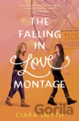The Falling in Love Montage