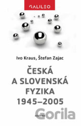 Česká a slovenská fyzika 1945-2005