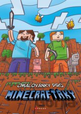 Omalovánky pro Minecrafťáky