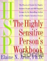 Highly Sensitive Person's Workbook