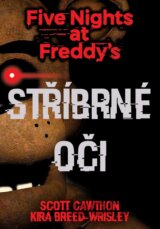 Five Nights at Freddy's: Stříbrné oči